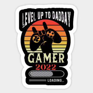 Leveling Up To Daddy Gamer 2022 Sticker